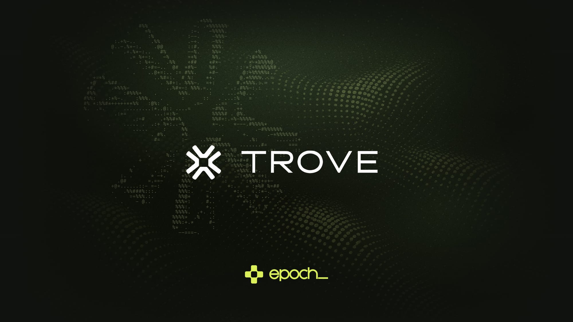 Trove: Collectibles meets Perpetuals